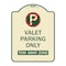 Signmission Valet Parking Only Tow Away Zone Heavy-Gauge Aluminum Architectural Sign, 24" x 18", TG-1824-22760 A-DES-TG-1824-22760 - alternate 1